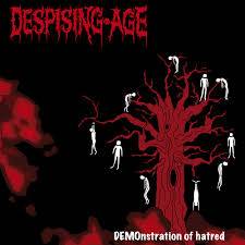 Despising Age : Demonstration of Hatred
